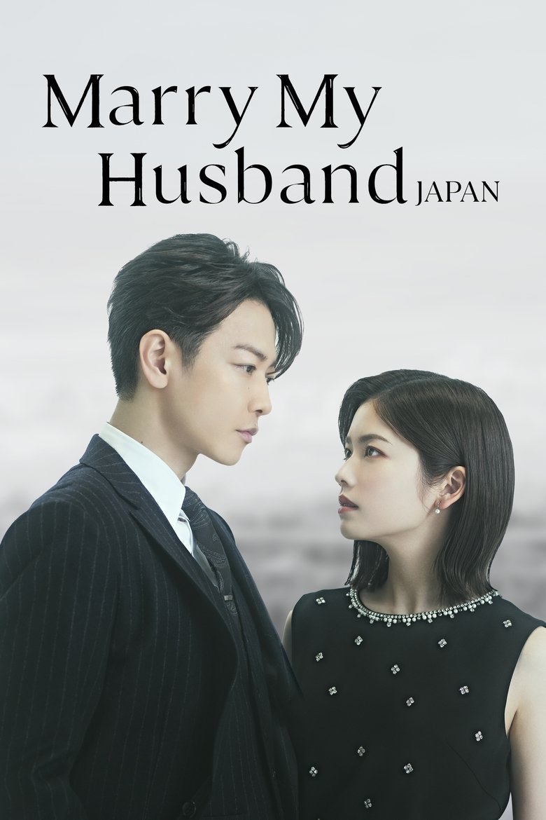 [END 10] Marry My Husband: Japan (2025) English Subtitle Full Movie Free Watch And Download Eng Sub