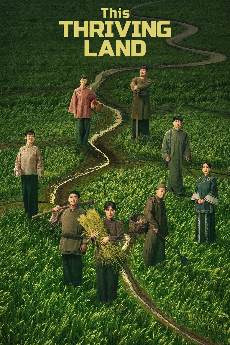[END 36] This Thriving Land (2025)